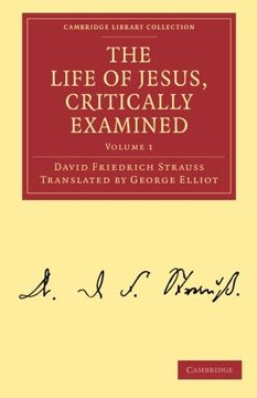 portada The Life of Jesus, Critically Examined 3 Volume Set: The Life of Jesus, Critically Examined: Volume 1 Paperback (Cambridge Library Collection - Religion) (en Inglés)