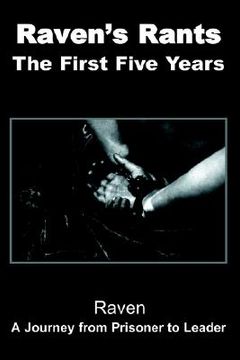 portada raven's rants: the first five years (en Inglés)