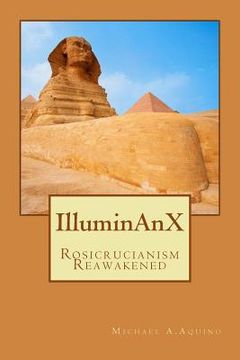 portada Illuminanx: Rosicrucianism Reawakened (in English)