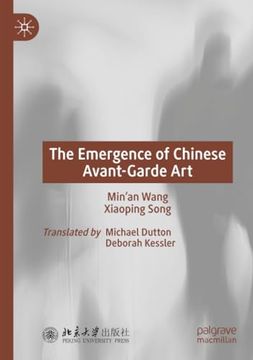 The Emergence of Chinese Avant-Garde art (en Inglés)