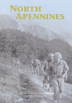 portada The U.S. Army Campaigns of World War II: North Apennines (en Inglés)