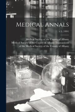 portada Medical Annals; v.5, (1884) (en Inglés)