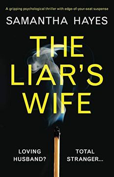 portada The Liar'S Wife: A Gripping Psychological Thriller With Edge-Of-Your-Seat Suspense 