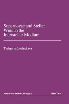 portada supernovae and stellar wind in the interstellar medium (in English)