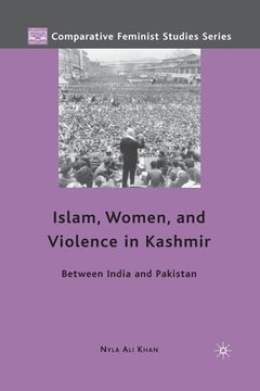 portada Islam, Women, and Violence in Kashmir: Between India and Pakistan (in English)