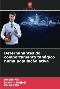 portada Determinantes do Comportamento Tabágico Numa População Ativa (en Portugués)