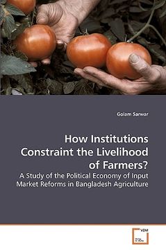 portada how institutions constraint the livelihood of farmers? (in English)