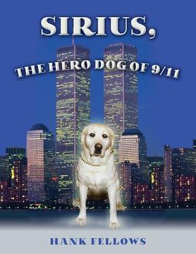 portada Sirius, the hero dog of 9/11 (en Inglés)