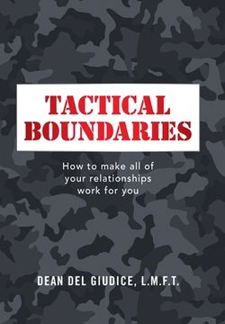 portada Tactical Boundaries: How to Make All of Your Relationships Work for You (en Inglés)
