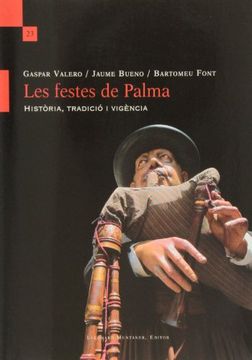 portada Les festes de Palma : història, tradició i vigència (in Spanish)