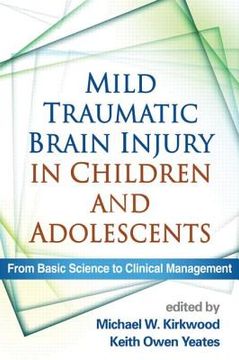 portada Mild Traumatic Brain Injury in Children and Adolescents: From Basic Science to Clinical Management (en Inglés)