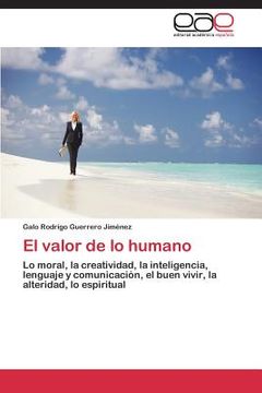 portada el valor de lo humano (in Spanish)