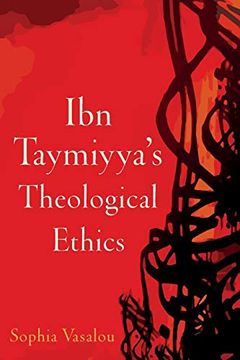 portada Ibn Taymiyya'S Theological Ethics 
