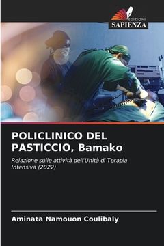 portada POLICLINICO DEL PASTICCIO, Bamako (en Italiano)