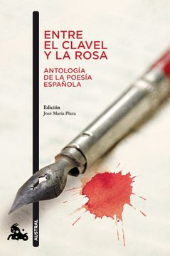 portada ENTRE EL CLAVEL Y LA ROSA (ANTOLOGIA DE LA POESIA(9788467033427) (in Spanish)