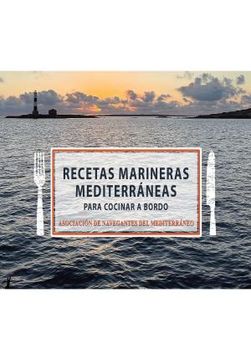 portada Recetas Marineras Mediterraneas Para Cocinar a Bordo