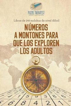 portada Números a Montones Para que los Exploren los Adultos | Libros de 240 Sudokus de Nivel Difícil