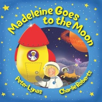 portada Madeleine Goes to the Moon: 2nd Edition (en Inglés)