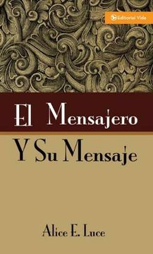 portada The Messenger and his Message