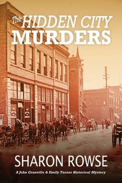portada The Hidden City Murders: A John Granville & Emily Turner Historical Mystery (en Inglés)