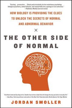portada the other side of normal: how biology is providing the clues to unlock the secrets of normal and abnormal