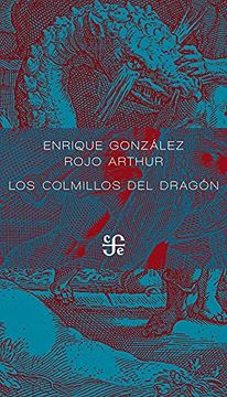 portada Los Colmillos del Dragón. La Saga de los Cadmeos (in Spanish)
