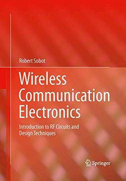 portada Wireless Communication Electronics: Introduction to rf Circuits and Design Techniques (en Inglés)