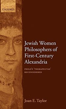 portada Jewish Women Philosophers of First-Century Alexandria: Philo's 'therapeutae' Reconsidered (en Inglés)