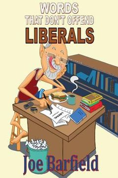 portada Words That Don't Offend Liberals (en Inglés)