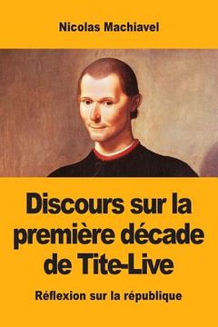 portada Discours sur la première décade de Tite-Live (in French)