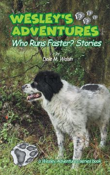 portada Wesley's Adventures: "Who Runs Faster? " Stories (Wesley's Adventure Stories) 