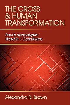 portada the cross and human transformation (en Inglés)