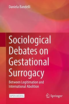 portada Sociological Debates on Gestational Surrogacy: Between Legitimation and International Abolition (en Inglés)