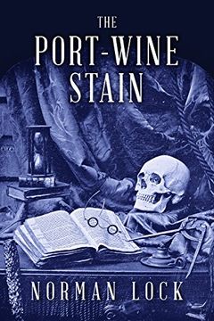 portada The Port-Wine Stain (The American Novels)