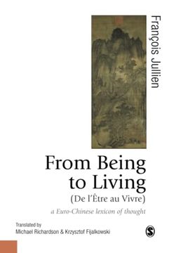 portada From Being to Living: A Euro-Chinese Lexicon of Thought (in English)