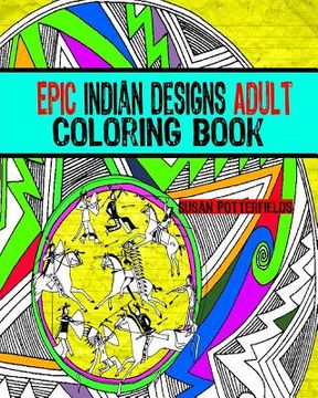 portada Epic Indian Designs Adult Coloring Book (in English)