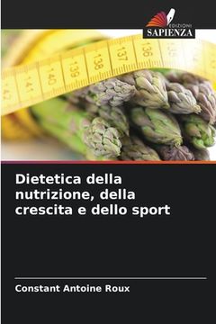portada Dietetica della nutrizione, della crescita e dello sport (en Italiano)