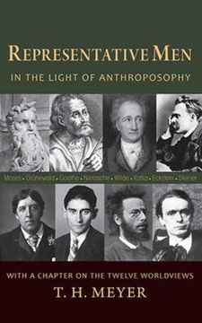 portada Representative Men: In the Light of Anthroposophy <Br>With a Chapter on the Twelve Worldviews 