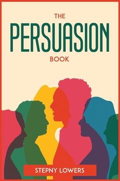 portada The Persuasion Book (en Inglés)