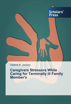 portada Caregivers Stressors While Caring for Terminally ill Family Member's