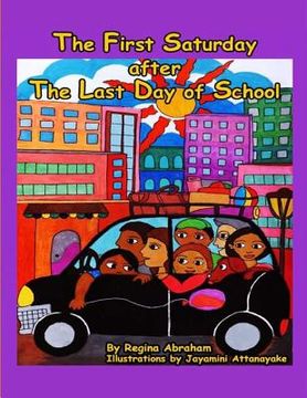 portada The First Saturday after The Last Day of School (en Inglés)