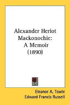 portada alexander heriot mackonochie: a memoir (1890) (en Inglés)