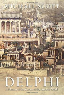 portada Delphi: A History of the Center of the Ancient World (en Inglés)