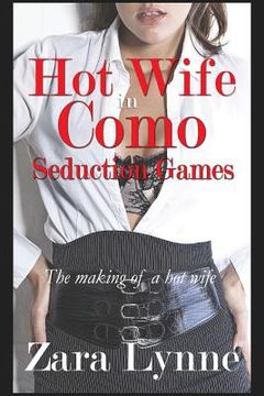 portada Hot Wife in Como - Seduction Games (en Inglés)