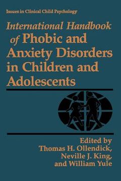 portada International Handbook of Phobic and Anxiety Disorders in Children and Adolescents (en Inglés)