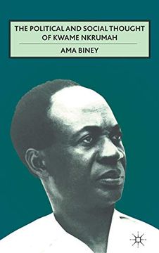 portada The Political and Social Thought of Kwame Nkrumah (en Inglés)