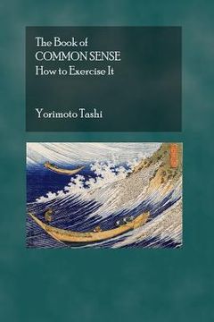 portada The Book of Common Sense: How To Exercise It (en Inglés)