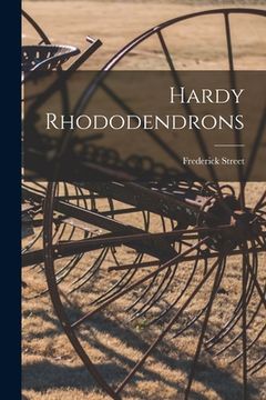 portada Hardy Rhododendrons (in English)