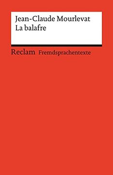 portada La Balafre: Französischer Text mit Deutschen Worterklärungen. Niveau b1 (Ger) (Reclams Universal-Bibliothek)