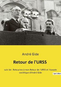 portada Retour de l'URSS: suivi de: Retouches à mon Retour de l'URSS et l'épopée soviétique d'André Gide (en Francés)